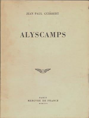 Seller image for Alyscamps - Jean-Paul Guibbert for sale by Book Hmisphres
