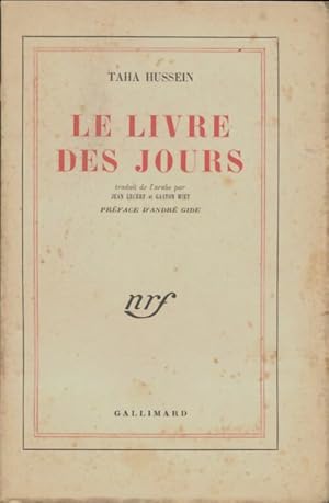 Le livre des jours - Taha Hussein