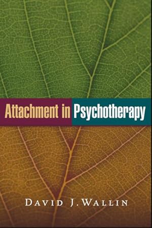 Bild des Verkufers fr Attachment in Psychotherapy zum Verkauf von AHA-BUCH GmbH