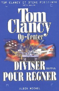 OP-Center Tome VII : Diviser pour régner - Steve Clancy