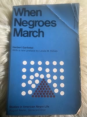 When Negroes March: The March On Washington Movement In The Organizational Politics For FEPC