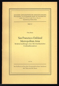 Seller image for San Francisco-Oakland Metropolitan Area: Strukturwandlungen eines US-Amerikanischen Grossstadtkomplexes. - for sale by Libresso Antiquariat, Jens Hagedorn