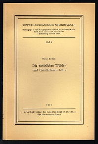 Bild des Verkufers fr Die natrlichen Wlder und Gehlzfluren Irans. - zum Verkauf von Libresso Antiquariat, Jens Hagedorn