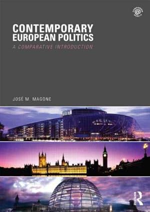 Seller image for Contemporary European Politics : A Comparative Introduction for sale by GreatBookPrices