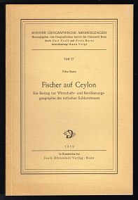 Bild des Verkufers fr Fischer auf Ceylon: Ein Beitrag zur Wirtschafts- und Bevlkerungsgeographie des indischen Subkontinents. - zum Verkauf von Libresso Antiquariat, Jens Hagedorn