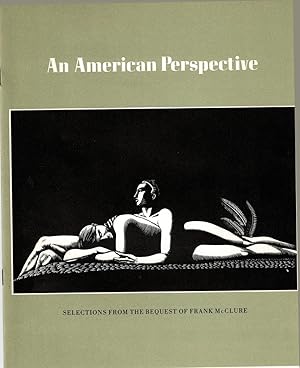 Imagen del vendedor de AN AMERICAN PERSPECTIVE: Selections from the Bequest of Frank McClure. National Museum of American Art / May 15 - November 20, 1981. (Catalog). a la venta por Blue Mountain Books & Manuscripts, Ltd.