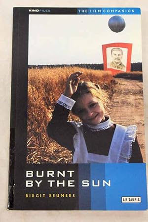 Bild des Verkufers fr Burnt by the sun zum Verkauf von Alcan Libros