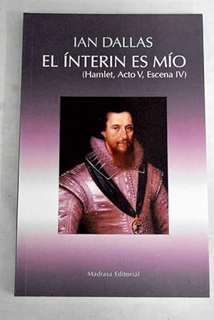 Seller image for El nterin es mo for sale by Alcan Libros