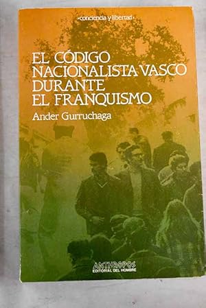 Seller image for El cdigo nacionalista vasco durante el franquismo for sale by Alcan Libros