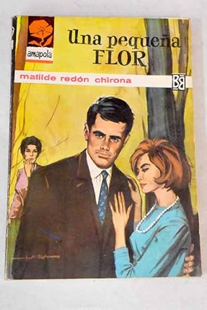 Imagen del vendedor de Una pequea flor a la venta por Alcan Libros