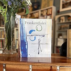 Frankenthaler: A Catalogue Raisonne Prints 1961-1994