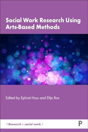 Seller image for Social Work Research Using Arts-based Methods for sale by GreatBookPrices
