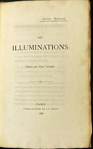 Les illuminations. Notice par Paul Verlaine.