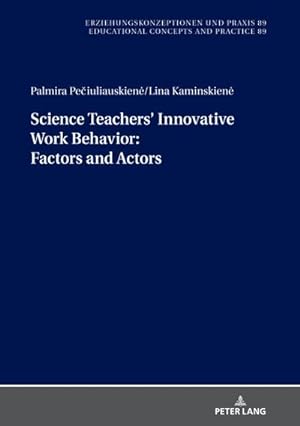 Immagine del venditore per Science Teachers Innovative Work Behavior venduto da BuchWeltWeit Ludwig Meier e.K.