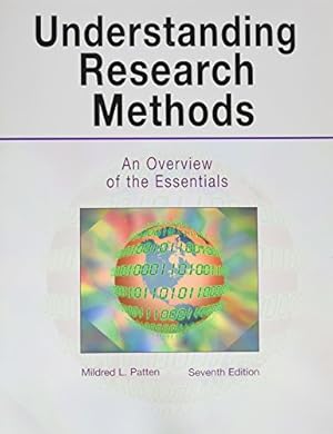 Seller image for Understanding Research Methods: An Overview of the Essentials for sale by Reliant Bookstore