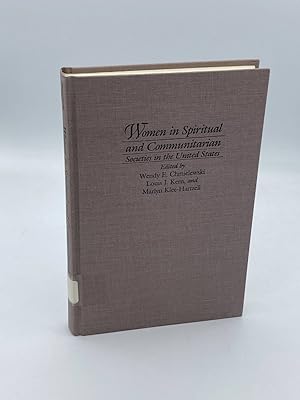 Imagen del vendedor de Women in Spiritual and Communitarian Societies in the United States a la venta por True Oak Books