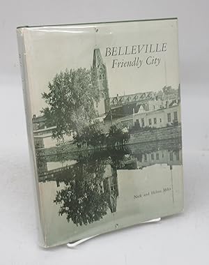 Bild des Verkufers fr Belleville: Friendly City zum Verkauf von Attic Books (ABAC, ILAB)