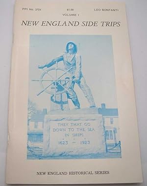 Immagine del venditore per New England Side Trips Volume I (New England Historical Series) venduto da Easy Chair Books
