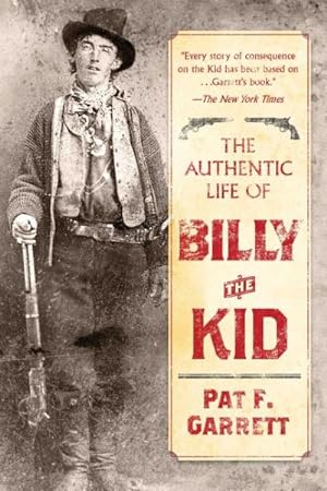 Seller image for Authentic Life of Billy the Kid for sale by GreatBookPrices