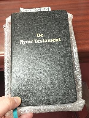 De Nyew Testament [The New Testament in Gullah, Sea Island Creole]
