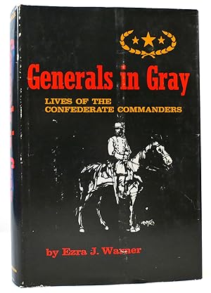 Seller image for GENERALS IN GRAY for sale by Rare Book Cellar