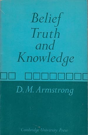 Bild des Verkufers fr Belief Truth and Knowledge zum Verkauf von Robinson Street Books, IOBA