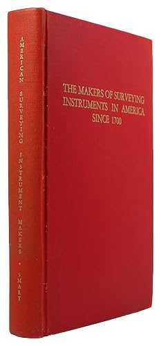 Seller image for The Makers of Surveying Instruments in America Since 1700 (2 volumes in 1) for sale by Newbury Books