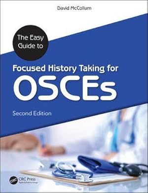 Bild des Verkufers fr The Easy Guide to Focused History Taking for OSCEs zum Verkauf von AHA-BUCH GmbH