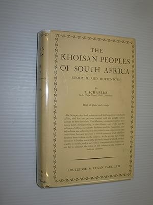 The Khoisan Peoples of South Africa: Bushmen and Hottentots