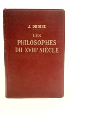 Bild des Verkufers fr Les Philosophes du XVIII Siecle zum Verkauf von World of Rare Books