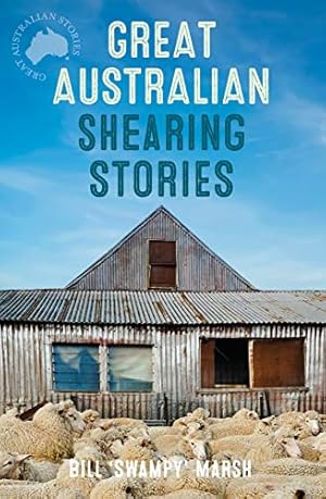 Bild des Verkufers fr Great Australian shearing stories zum Verkauf von WeBuyBooks