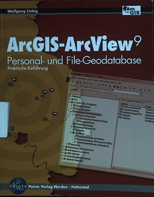 Bild des Verkufers fr ArcGIS - ArcView 9 : Personal- und File-Geodatabase ; praktische Einfhrung. zum Verkauf von books4less (Versandantiquariat Petra Gros GmbH & Co. KG)