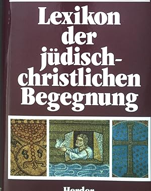 Seller image for Lexikon der jdisch-christlichen Begegnung. for sale by books4less (Versandantiquariat Petra Gros GmbH & Co. KG)