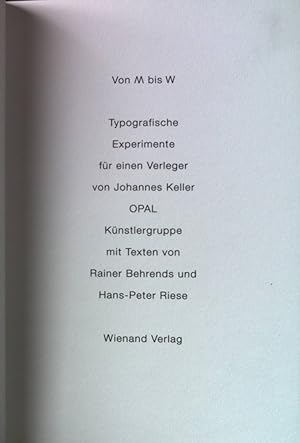 Imagen del vendedor de Von M bis W: Typografische Experimente. a la venta por books4less (Versandantiquariat Petra Gros GmbH & Co. KG)