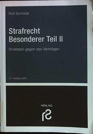 Seller image for Strafrecht - Besonderer Teil II : Straftaten gegen das Vermgen. for sale by books4less (Versandantiquariat Petra Gros GmbH & Co. KG)