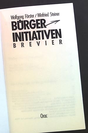 Imagen del vendedor de Brgerinitiativen : Brevier. a la venta por books4less (Versandantiquariat Petra Gros GmbH & Co. KG)