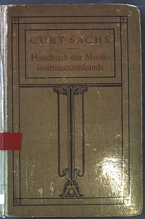 Seller image for Handbuch der Musikinstrumentenkunde. Kleine Handbcher der Musikgeschichte nach Gattung, band XII for sale by books4less (Versandantiquariat Petra Gros GmbH & Co. KG)