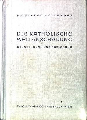 Bild des Verkufers fr Die katholische Weltanschauung: Grundlegung und Darlegung. Lese- und Arbeitsbuch zum Unterricht fr die 8. Klasse der sterreichischen Mittelschulen. Der Weg, die Wahrheit und das Leben: Lehr- und Arbeitsbuch der katholischen Religion fr die Oberstufe der Mittelschulen. Band V. zum Verkauf von books4less (Versandantiquariat Petra Gros GmbH & Co. KG)