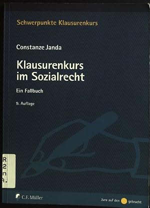 Seller image for Klausurenkurs im Sozialrecht : ein Fallbuch. Schwerpunkte Klausurenkurs; for sale by books4less (Versandantiquariat Petra Gros GmbH & Co. KG)