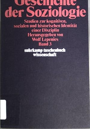 Geschichte der Soziologie; Band 3. (Nr.367)