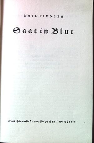 Imagen del vendedor de Saat in Blut. a la venta por books4less (Versandantiquariat Petra Gros GmbH & Co. KG)