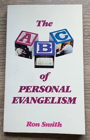 Seller image for The A B C of Personal Evangelism for sale by Peter & Rachel Reynolds