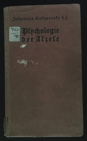 Seller image for Psychologie der Aszese, Winke fr eine psychologisch richtige Aszese. for sale by books4less (Versandantiquariat Petra Gros GmbH & Co. KG)