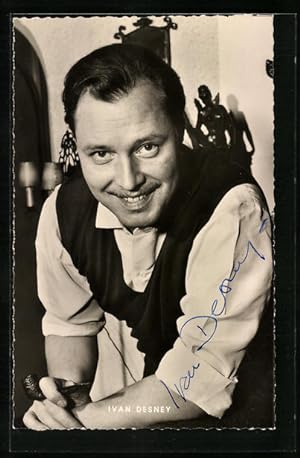Ansichtskarte Schauspieler Ivan Desney in dem Film Alle Sünden dieser Erde, Autograph