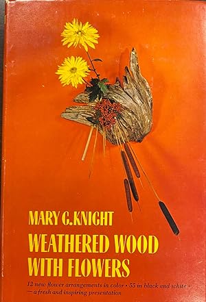 Seller image for Weathered Wood with Flowers for sale by BookMarx Bookstore