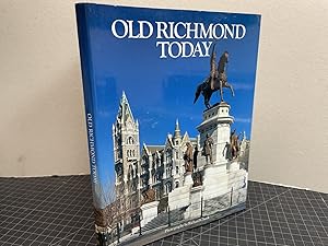 Seller image for Old Richmond Today for sale by Gibbs Books