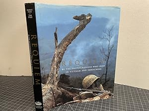 REQUIEM : By the Photographers Who Died in Vietnam and Indochina ( signed )