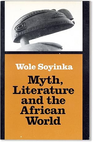 Myth, Literature and the African World