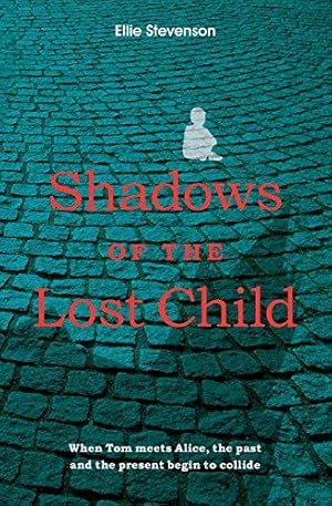 Imagen del vendedor de Shadows of the Lost Child a la venta por WeBuyBooks