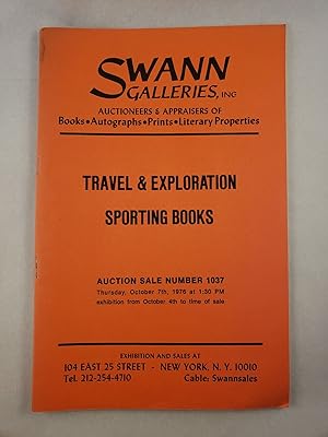 Travel & Exploration Sporting Books Auction Sale Number 1037, Thursday, October 7th, 1976